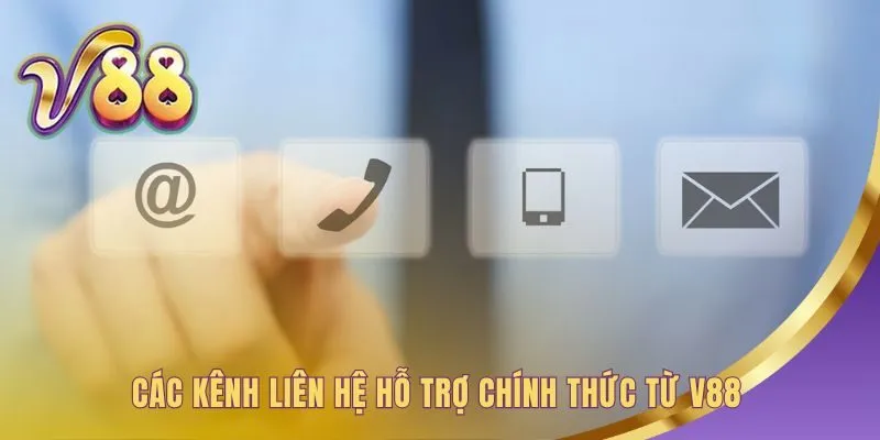 Hướng dẫn V88 về các kênh hỗ trợ khách hàng chuyên nghiệp 24/7